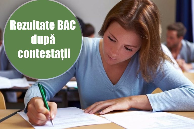 Rezultate BAC 2023 după contestații. Notele s-au publicat pe edu.ro, sunt cele definitive