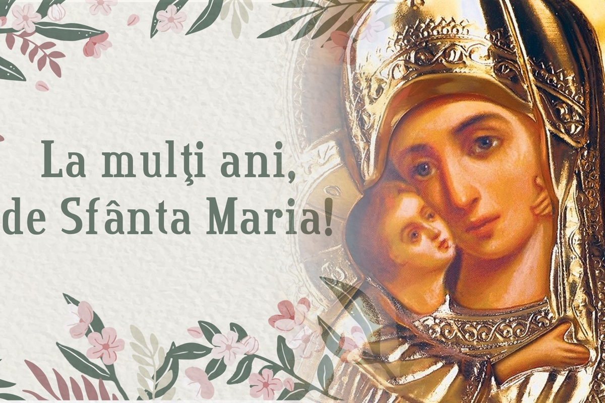 Mesaje și urări de Sfânta Maria Mică 2023