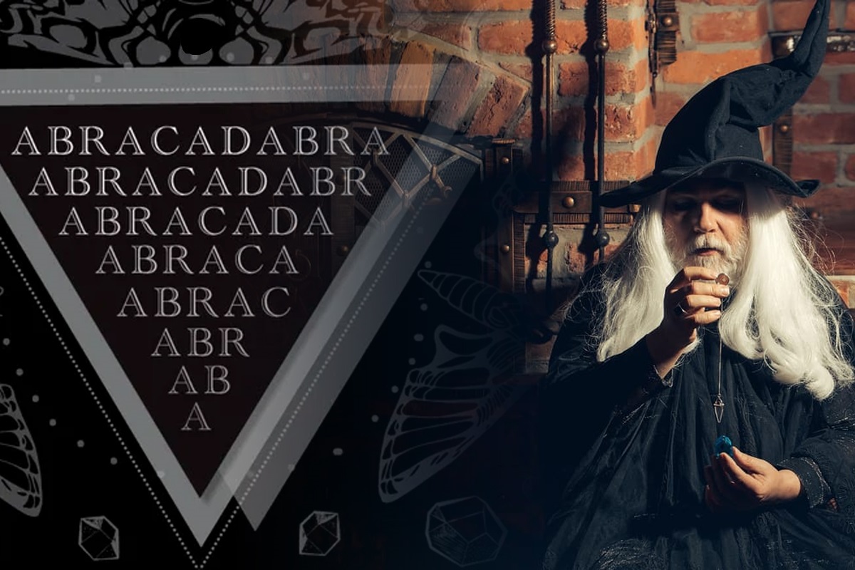Ce înseamnă abracadabra