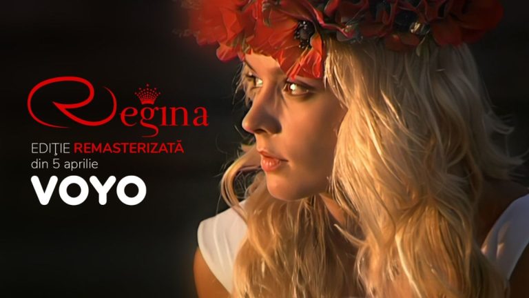 Serialul „Regina” se întoarce într-un format remasterizat pe VOYO